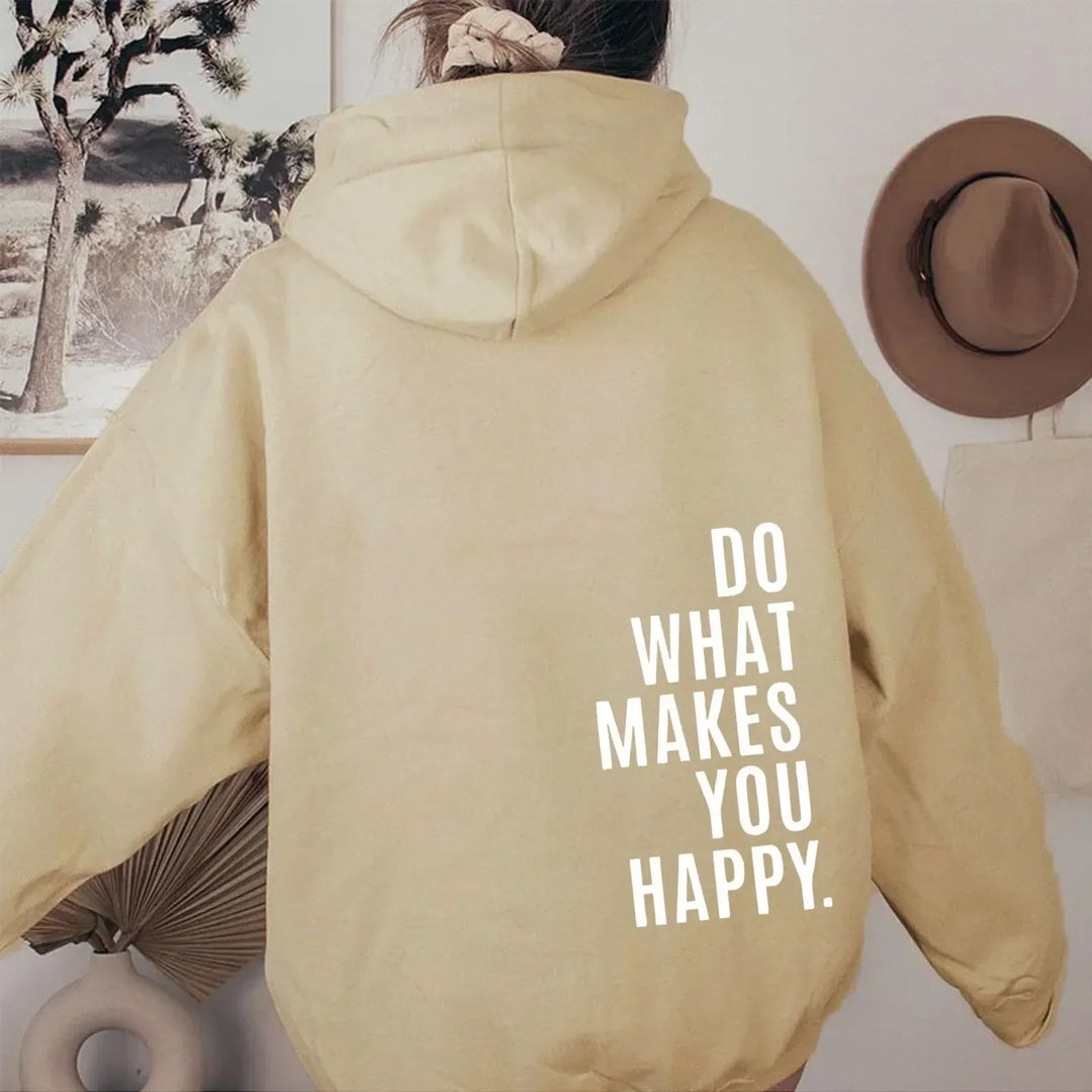 Oversize Hoodie – Do What Makes You Happy