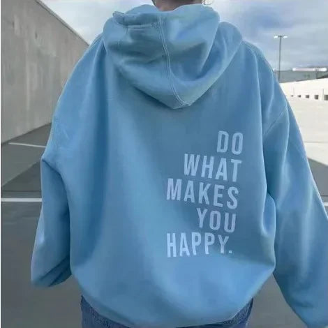 Oversize Hoodie – Do What Makes You Happy